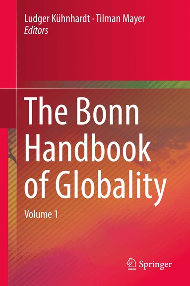 Ludger Kühnhardt, Tilman Mayer - Bonn Handbook of Globality, Inbunden