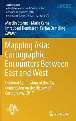 Mapping Asia: Cartographic Encounters Between East and West 1