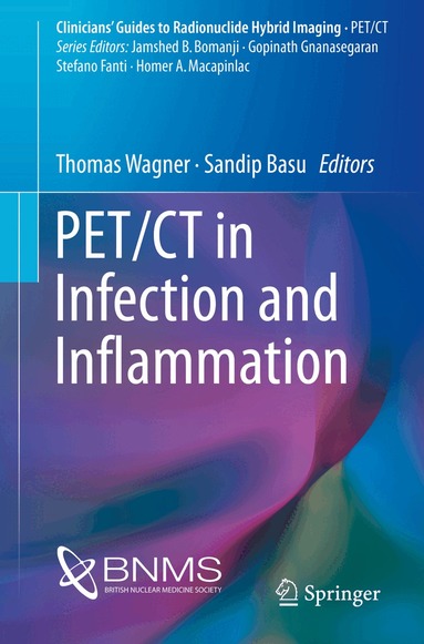 Thomas Wagner, Sandip Basu - PET/CT in Infection and Inflammation, Häftad