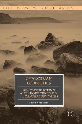 bokomslag Chaucerian Ecopoetics