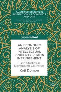 bokomslag Economic Analysis of Intellectual Property Rights Infringement