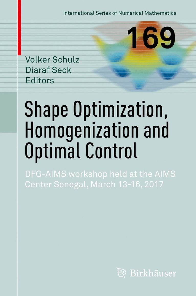 Shape Optimization, Homogenization and Optimal Control 1