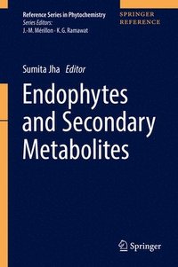 bokomslag Endophytes and Secondary Metabolites
