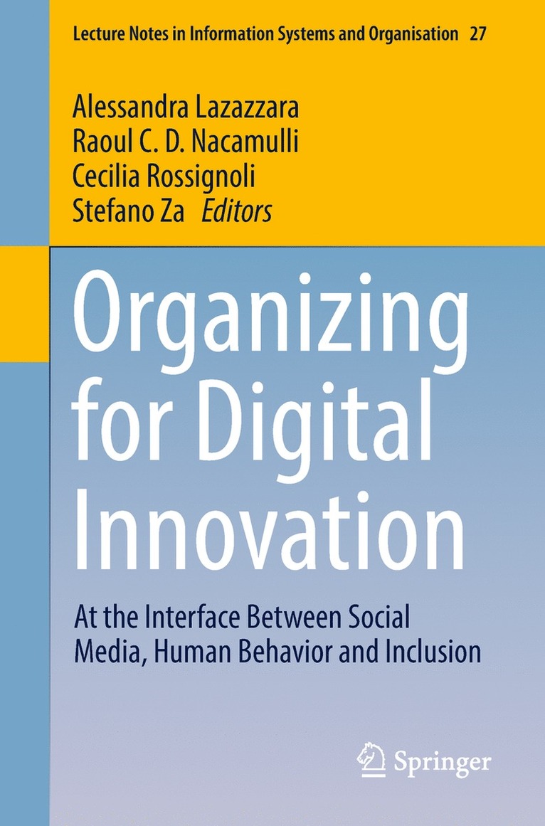 Alessandra Lazazzara, Raoul C.D. Nacamulli, Cecilia Rossignoli, Stefano Za, Raoul C. D. Nacamulli - Organizing for Digital Innovation, Häftad