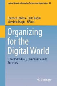 bokomslag Organizing for the Digital World
