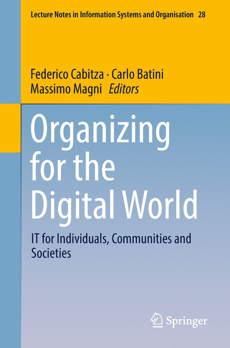 Federico Cabitza, Carlo Batini, Massimo Magni - Organizing for the Digital World, Häftad