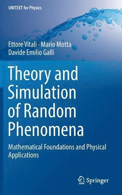 Theory and Simulation of Random Phenomena 1