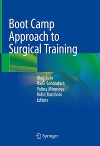 bokomslag Boot Camp Approach to Surgical Training
