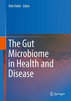 Gut Microbiome in Health and Disease