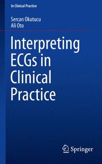 bokomslag Interpreting ECGs in Clinical Practice