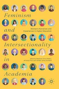 bokomslag Feminism and Intersectionality in Academia