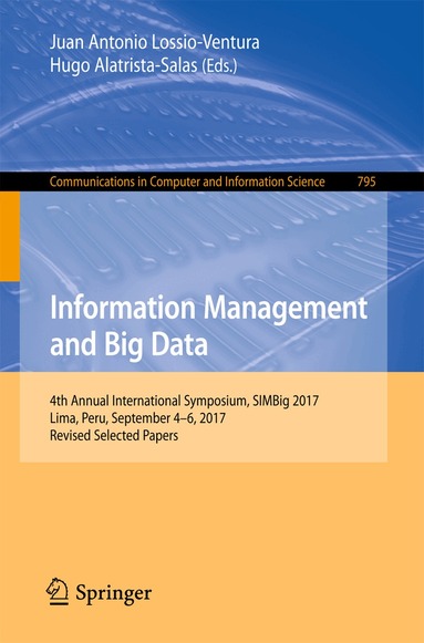 Juan Antonio Lossio-Ventura, Hugo Alatrista-Salas - Information Management and Big Data, Häftad