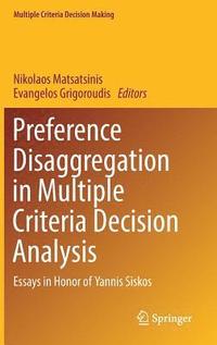 bokomslag Preference Disaggregation in Multiple Criteria Decision Analysis