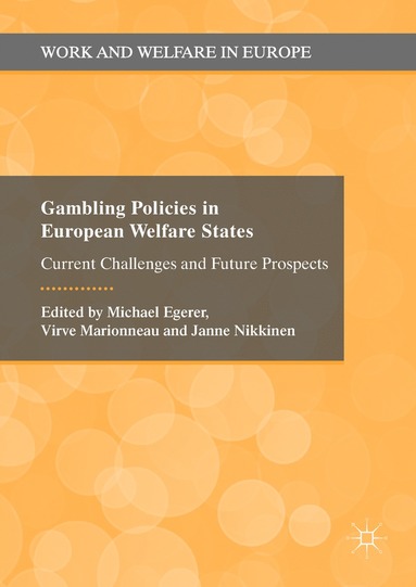 bokomslag Gambling Policies in European Welfare States