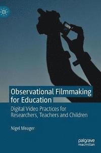 bokomslag Observational Filmmaking for Education