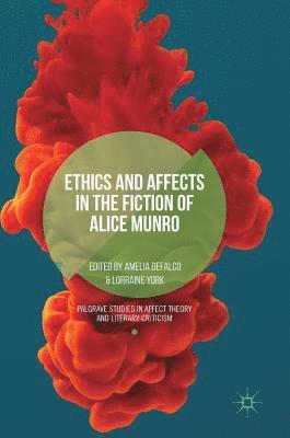 bokomslag Ethics and Affects in the Fiction of Alice Munro