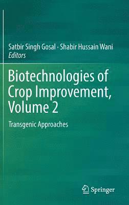 bokomslag Biotechnologies of Crop Improvement, Volume 2