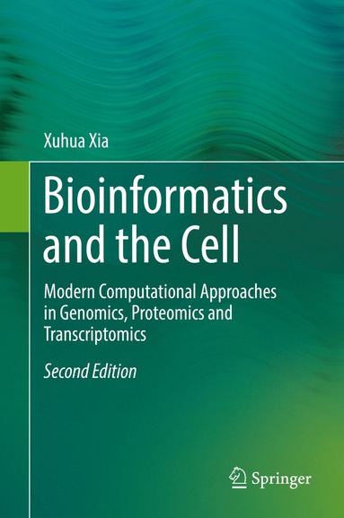 bokomslag Bioinformatics and the Cell