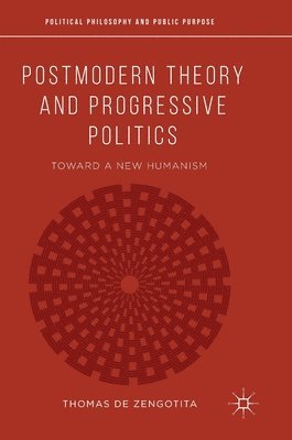 Postmodern Theory and Progressive Politics 1