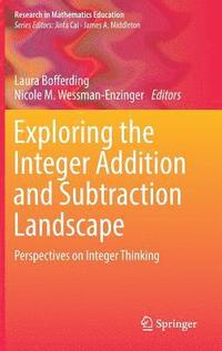 bokomslag Exploring the Integer Addition and Subtraction Landscape