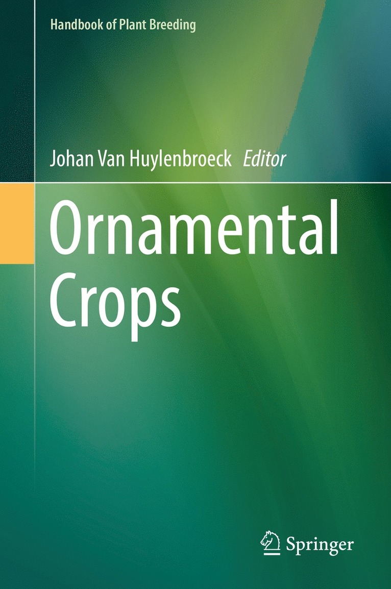 Johan Van Huylenbroeck, Johan van Huylenbroeck - Ornamental Crops, Inbunden