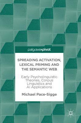 bokomslag Spreading Activation, Lexical Priming and the Semantic Web