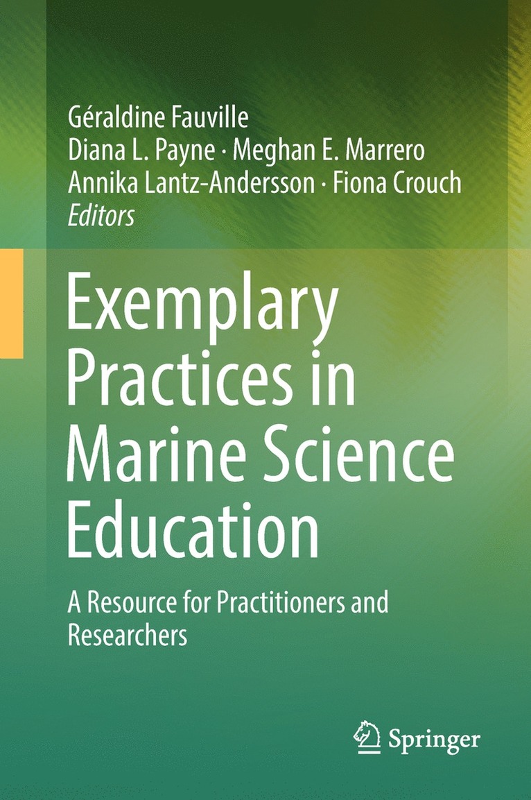 Géraldine Fauville, Diana L. Payne, Meghan E. Marrero, Annika Lantz-Andersson, Fiona Crouch, Geraldine Fauville - Exemplary Practices in Marine Science Education, Inbunden
