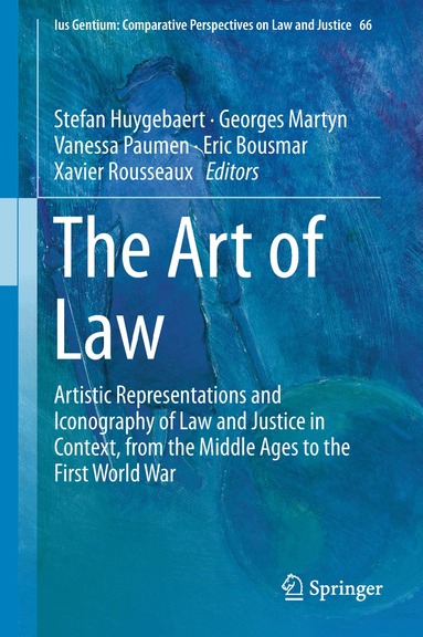 Stefan Huygebaert, Georges Martyn, Vanessa Paumen, Eric Bousmar, Xavier Rousseaux - Art of Law, Inbunden