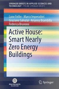 bokomslag Active House: Smart Nearly Zero Energy Buildings