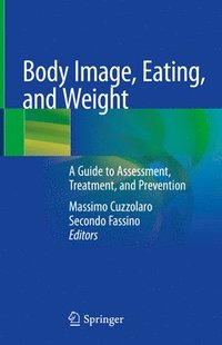 bokomslag Body Image, Eating, and Weight
