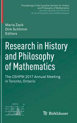 Maria Zack, Dirk Schlimm - Research in History and Philosophy of Mathematics, Inbunden