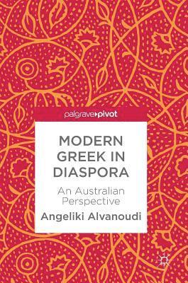 bokomslag Modern Greek in Diaspora