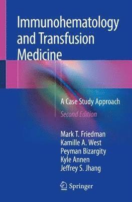 Immunohematology and Transfusion Medicine 1