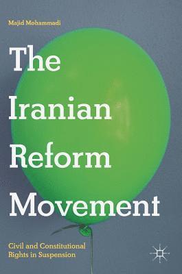 The Iranian Reform Movement 1