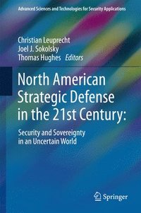 bokomslag North American Strategic Defense in the 21st Century: