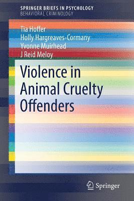 Violence in Animal Cruelty Offenders 1