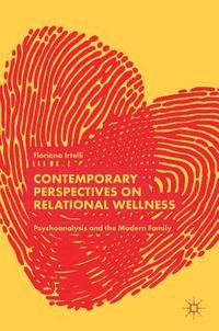 bokomslag Contemporary Perspectives on Relational Wellness