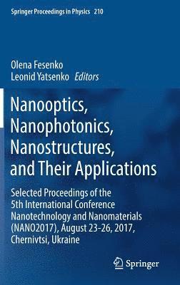 Nanooptics, Nanophotonics, Nanostructures, and Their Applications 1