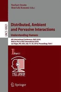 bokomslag Distributed, Ambient and Pervasive Interactions: Understanding Humans