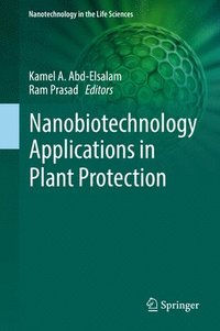 bokomslag Nanobiotechnology Applications in Plant Protection
