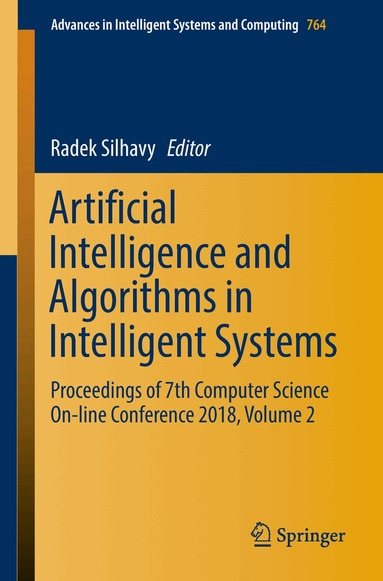 Radek Silhavy - Artificial Intelligence and Algorithms in Intelligent Systems, Häftad