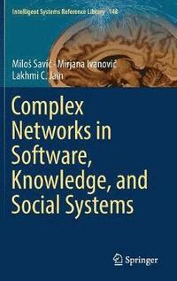 bokomslag Complex Networks in Software, Knowledge, and Social Systems