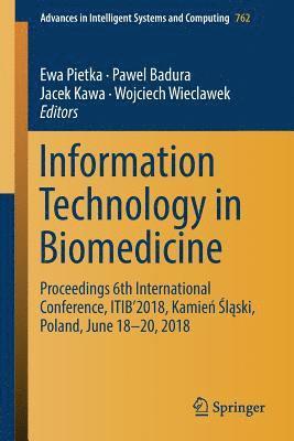 Information Technology in Biomedicine 1