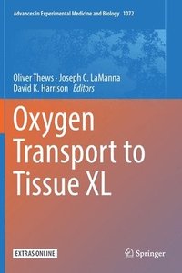 bokomslag Oxygen Transport to Tissue XL