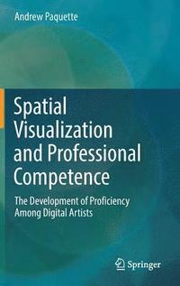 bokomslag Spatial Visualization and Professional Competence