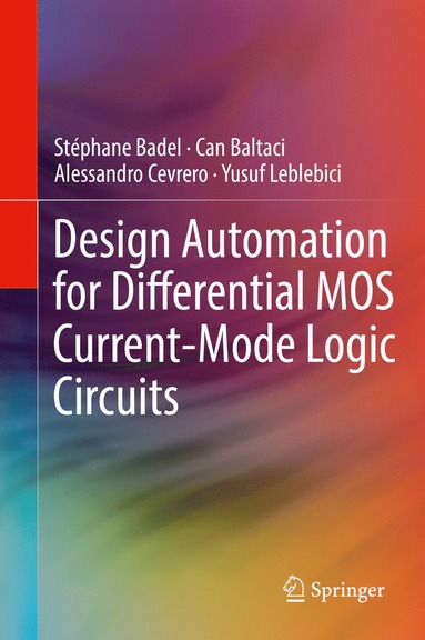 bokomslag Design Automation for Differential MOS Current-Mode Logic Circuits