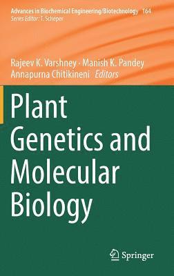 Plant Genetics and Molecular Biology 1