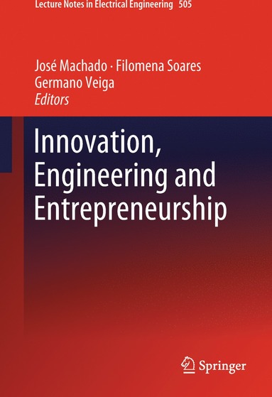 bokomslag Innovation, Engineering and Entrepreneurship