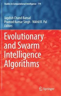 bokomslag Evolutionary and Swarm Intelligence Algorithms
