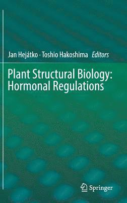 bokomslag Plant Structural Biology: Hormonal Regulations
